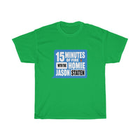 15 MINUTES OF FIRE(BLUE) - Unisex Heavy Cotton Tee