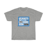 15 MINUTES OF FIRE(BLUE) - Unisex Heavy Cotton Tee