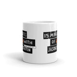 15 Minutes of Fire Mug